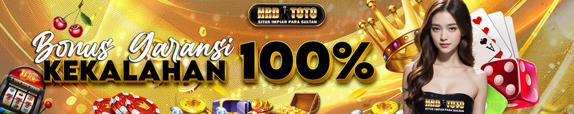 BONUS GARANSI KEKALAHAN 100% HRDTOTO